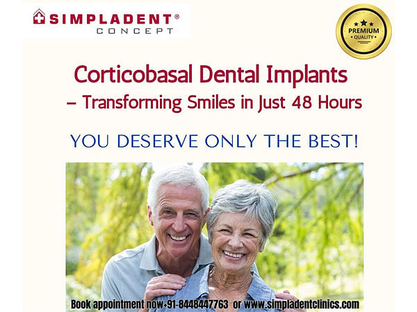 Corticobasal Dental Implants - Transforming Smiles in Just 48 Hours