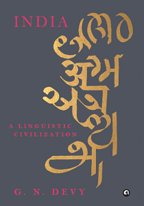 Front cover of 'India: A Linguistic Civilization' by GN Devy