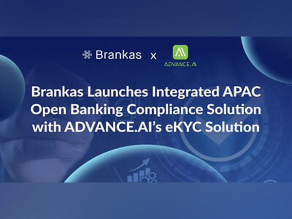 Brankas Launches Integrated APAC Open Banking Compliance Solution with ADVANCE.AI's eKYC Solution