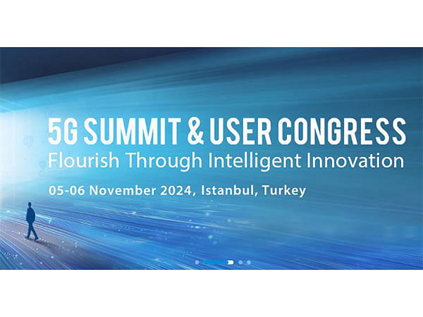 ZTE hosts 5G Summit & User Congress 2024 in Türkiye, showcasing the digital future under the theme 