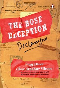 Front cover of 'The Bose Deception' by Anuj Dhar and Chandrachur Ghose
