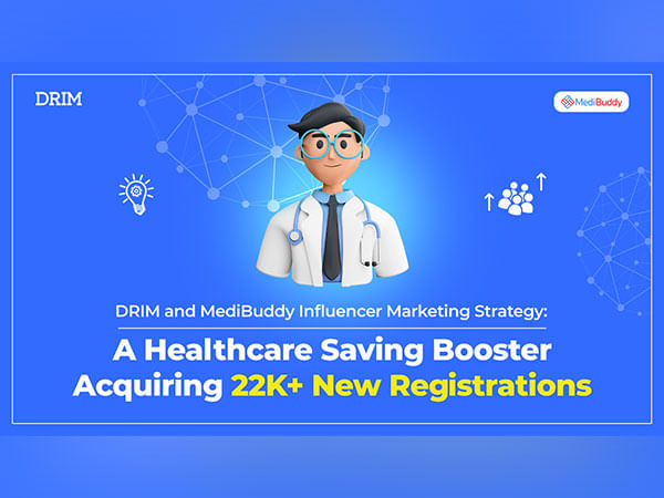 DRIM and MediBuddy Influencer Marketing Strategy: A Healthcare Saving Booster Acquiring 22K+ New Registrations DRIM and MediBuddy Influencer Marketing Strategy: A Healthcare Saving Booster Acquiring 22K+ New Registrations