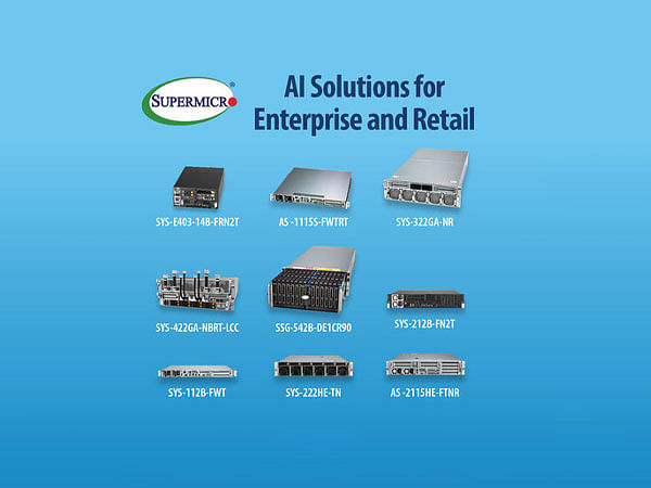 Supermicro Empowers AI-driven Capabilities for Enterprise, Retail, and Edge Server Solutions