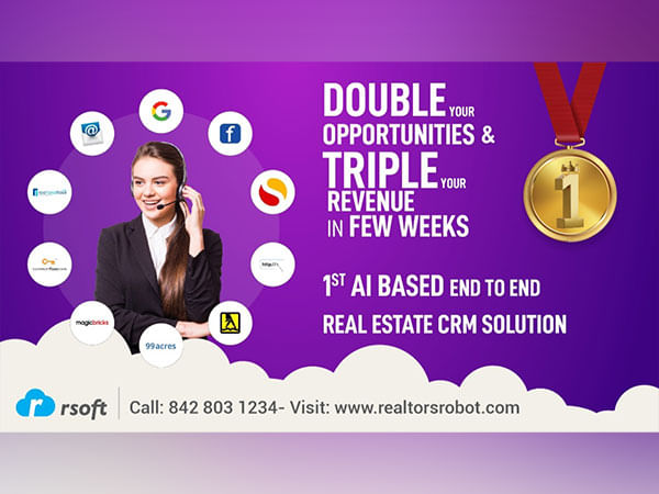 RSoft Launches RealtorsRobot AI-Powered Real Estate CRM for Builders, Brokers, Developers and Marketer