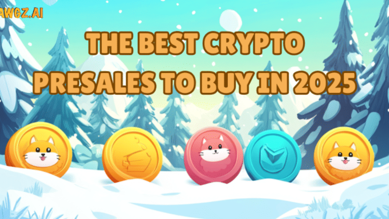The Best Crypto Presales to Buy in 2025: Featuring Dawgz AI, Your Ticket to The Next Big Wave