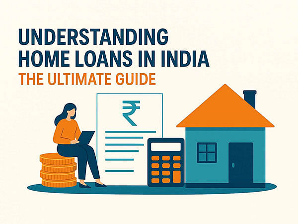 Understanding Home Loans in India: The Ultimate Guide