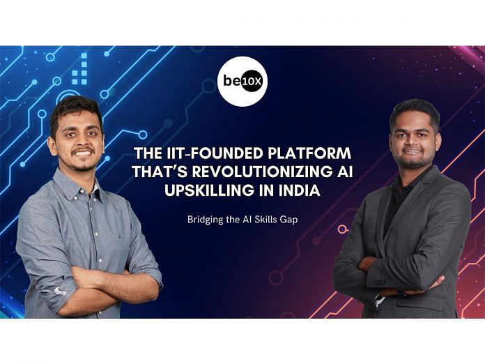 Be10X: How Two IIT Graduates Built One of India's Fastest-Growing AI Upskilling Platform
