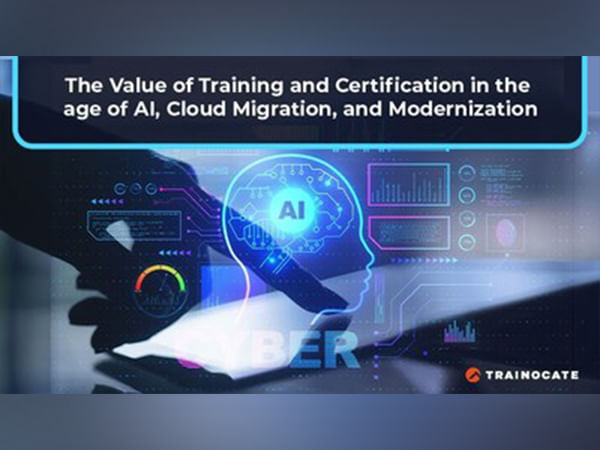 Trainocate Highlights the Value of Training and Certification in the age of AI, Cloud Migration, and Modernization