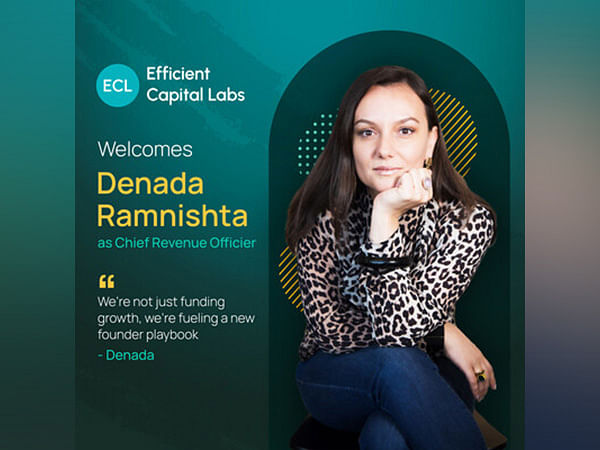 Efficient Capital Labs Appoints Denada Ramnishta as Chief Revenue Officer to Accelerate Expansion Across B2B SaaS & AI Markets 
