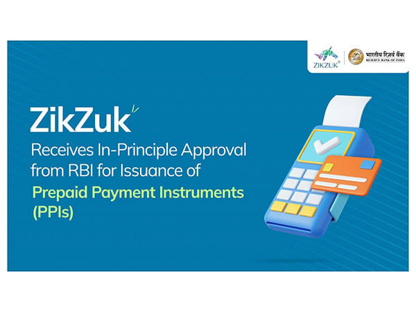 ZikZuk Receives In-Principle Approval from RBI for Issuance of Prepaid Payment Instruments (PPIs)
