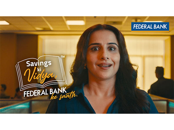 Federal Bank Anchors the Savings Narrative with 'Savings Ki Vidya' Campaign
