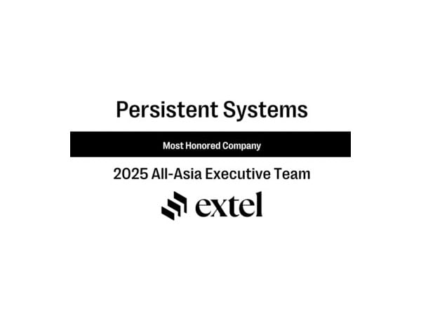 Persistent Achieves Top Rankings for the Second Year in a Row in Extel's Asia Executive Team Survey