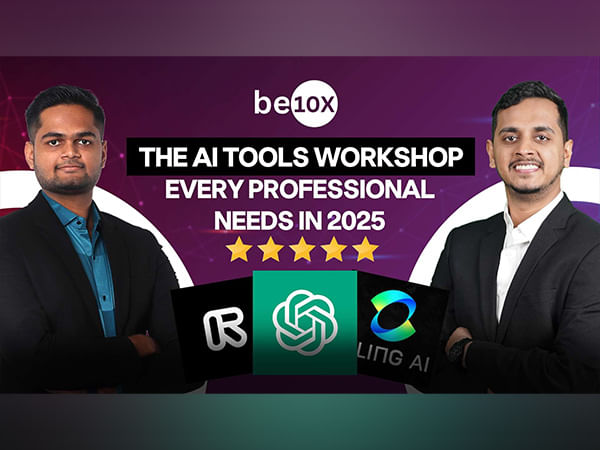 Be10x: The AI Tools Workshop Every Professional Needs in 2025