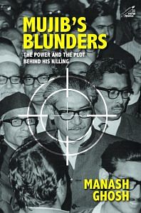 Mujib's Blunders