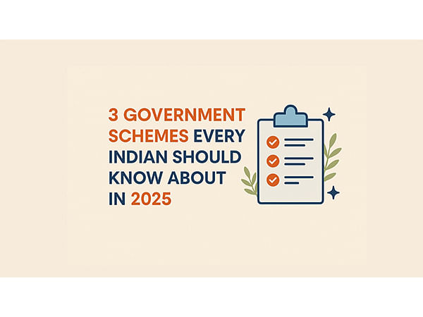 3 Government Schemes Every Indian Should Know About in 2025