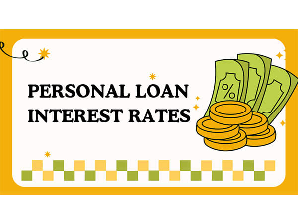 Understanding Personal Loan Interest Rates - What Every Borrower Should Know