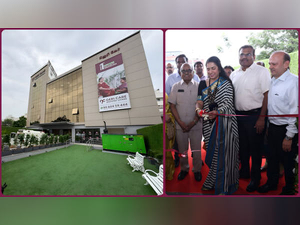 Geri Care opens its 10th facility at Velachery: state-of-the-art Assisted Living for Elders with India's First Dialysis Day Care Centre