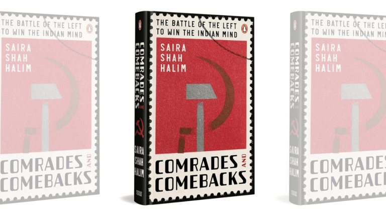 Not Left Behind: A Review of Saira Shah Halim’s ‘Comrades and Comebacks’