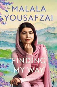 Malala Yousafzai's Finding My Way