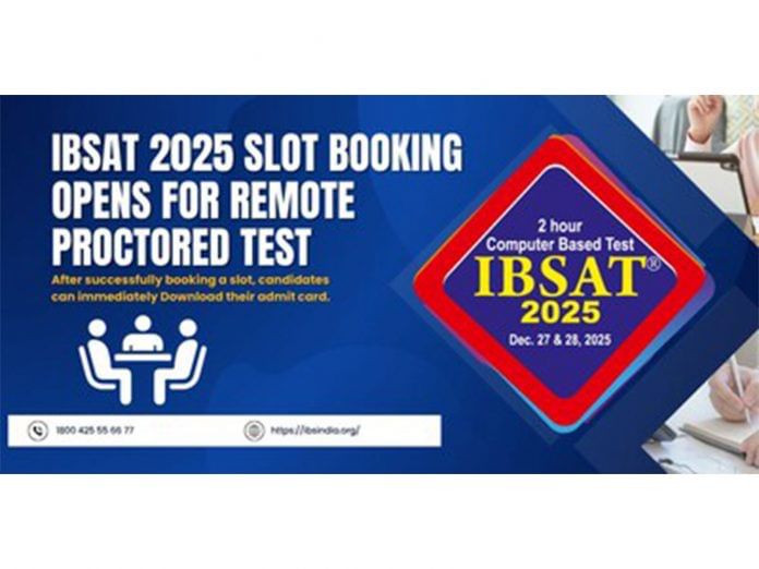 IBSAT 2025 Slot Booking Opens for Remote-Proctored Test For Admission in ICFAI Business School