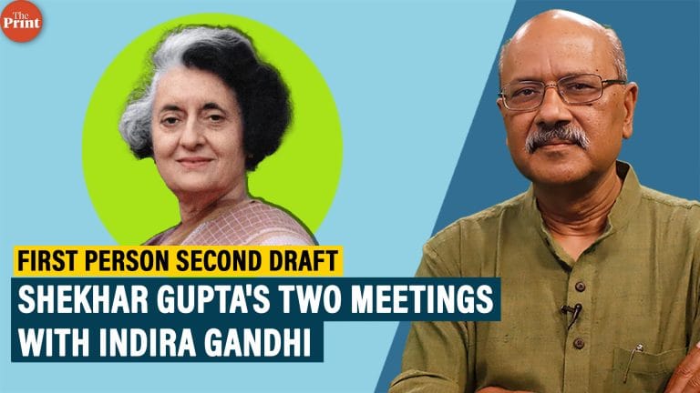 On Indira Gandhi birth anniversary: Shekhar Gupta’s two meetings with ex-PM,& her successes,failures