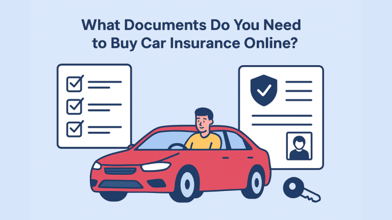 What Documents Do You Need to Buy Car Insurance Online?