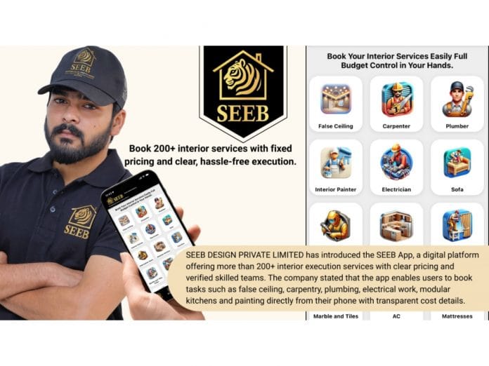 Pune-based startup SEEB launches app to book 200+ interior execution services online from home